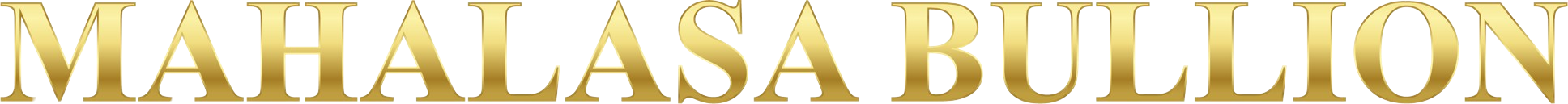Mahalasa Bullion